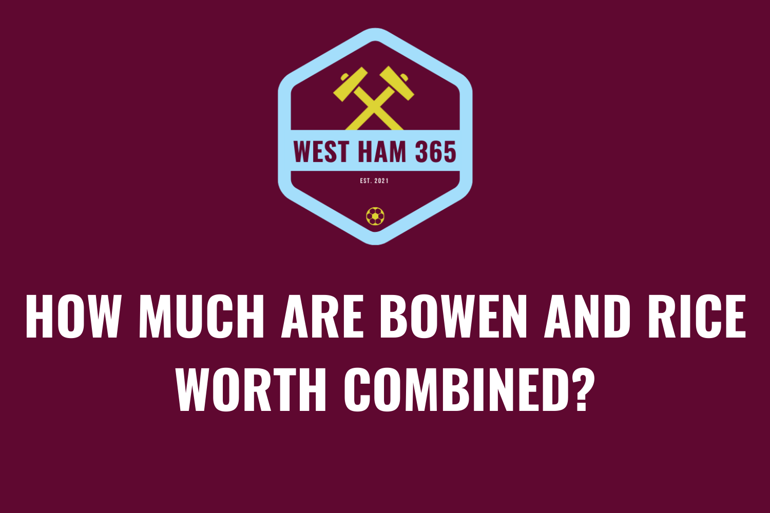 how much is jarrod bowen worth?